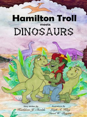 cover image of Hamilton Troll meets Dinosaurs